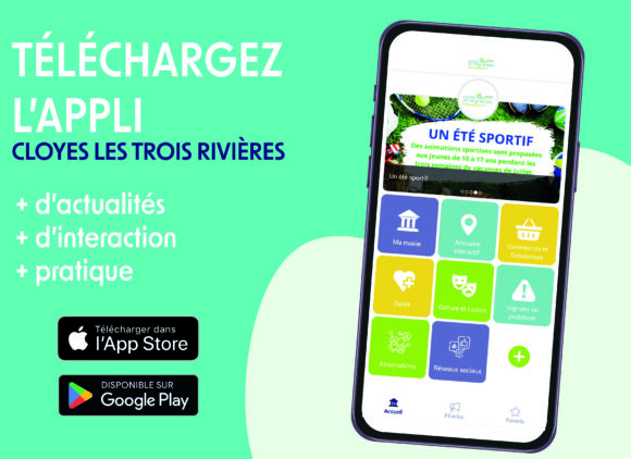 Téléchargez l&rsquo;appli Cloyes les Trois Rivières