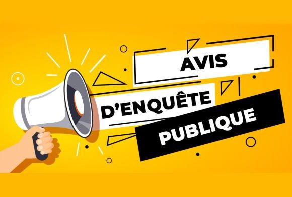 AVIS D&rsquo;ENQUÊTE PUBLIQUE