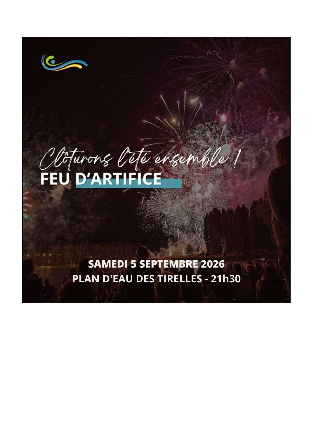 SOIREE CONVIVIALE ET FEERIQUE AU PLAN D&rsquo;EAU DES TIRELLES LE 5 SEPTEMBRE 2026