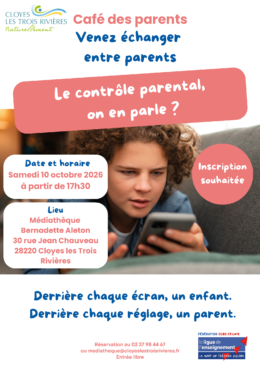 Café des parents : « Le contrôle parental, on en parle ? »