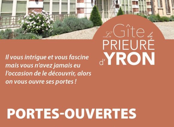 Portes ouvertes du Gîte du Prieuré d&rsquo;Yron